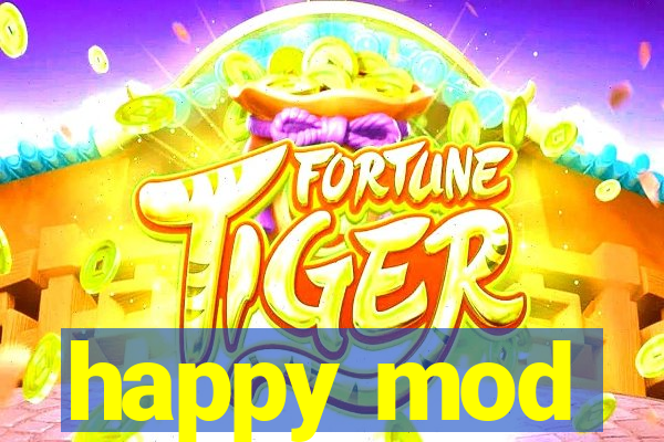 happy mod